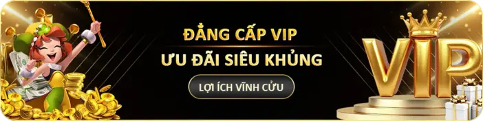 ĐẲNG CẤP VIP Khuyến mãi